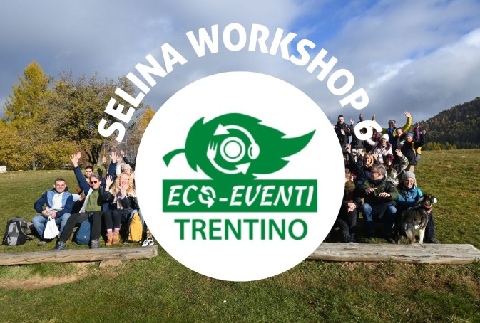 Eco-Event certification for SELINA Workshop 6